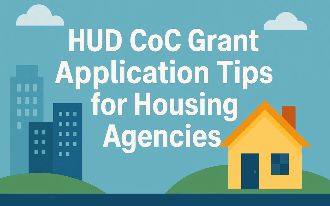 HUD CoC Grant Application Tips for Housing Agencies